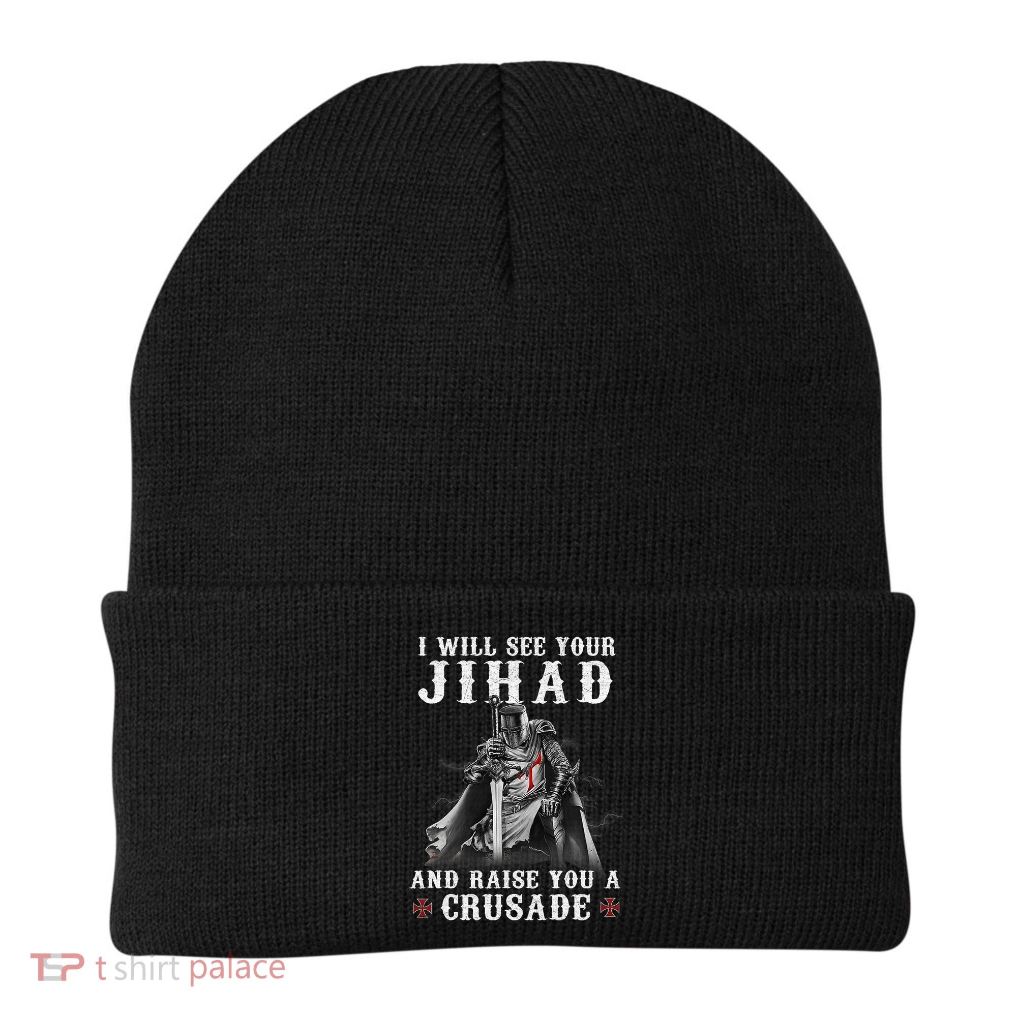 Christian Warrior Knight Templar Raise You A Crusader  Beanie