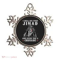 Christian Warrior Knight Templar Raise You A Crusader  Ornament thumb 0