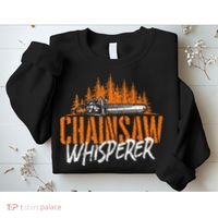 Chainsaw Whisperer Lumberjack Logger Woodworker Woodsman Sweatshirt thumb 2