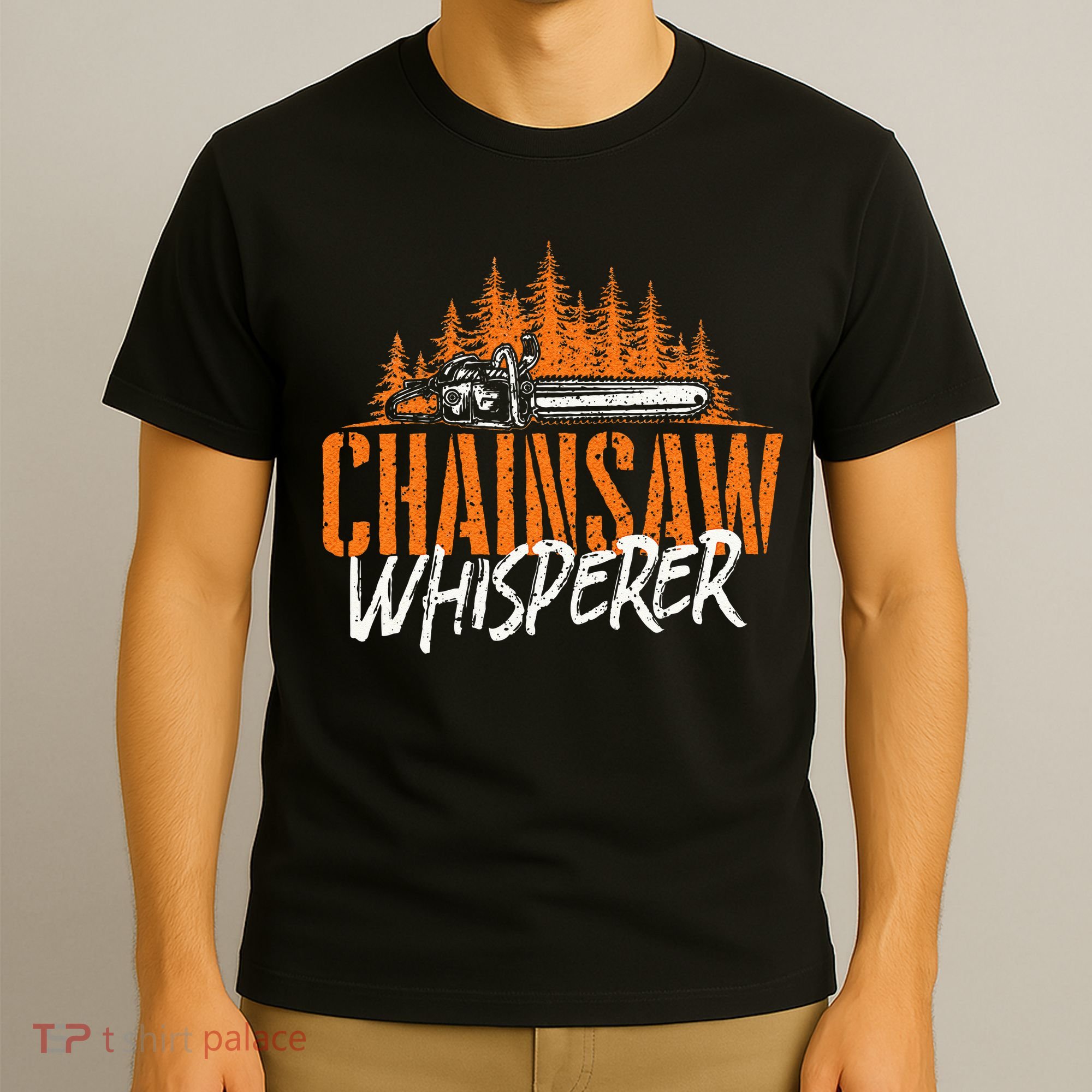Chainsaw Whisperer Lumberjack Logger Woodworker Woodsman T-Shirt