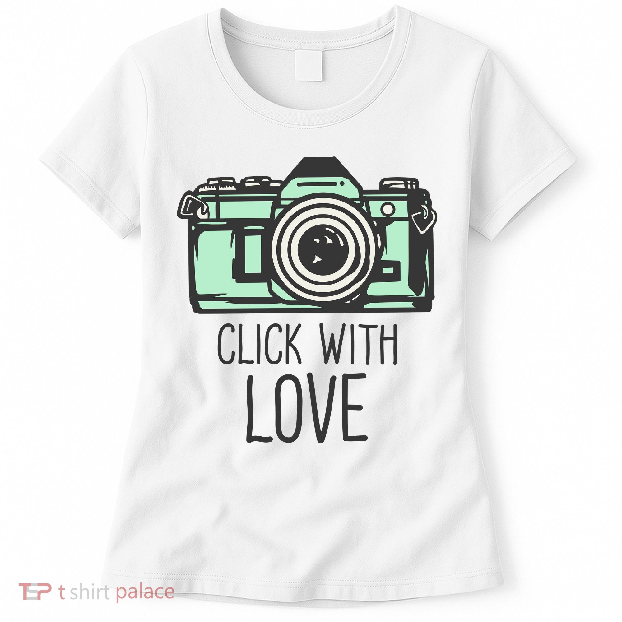 Click With Love With Camera Women's T-Shirt