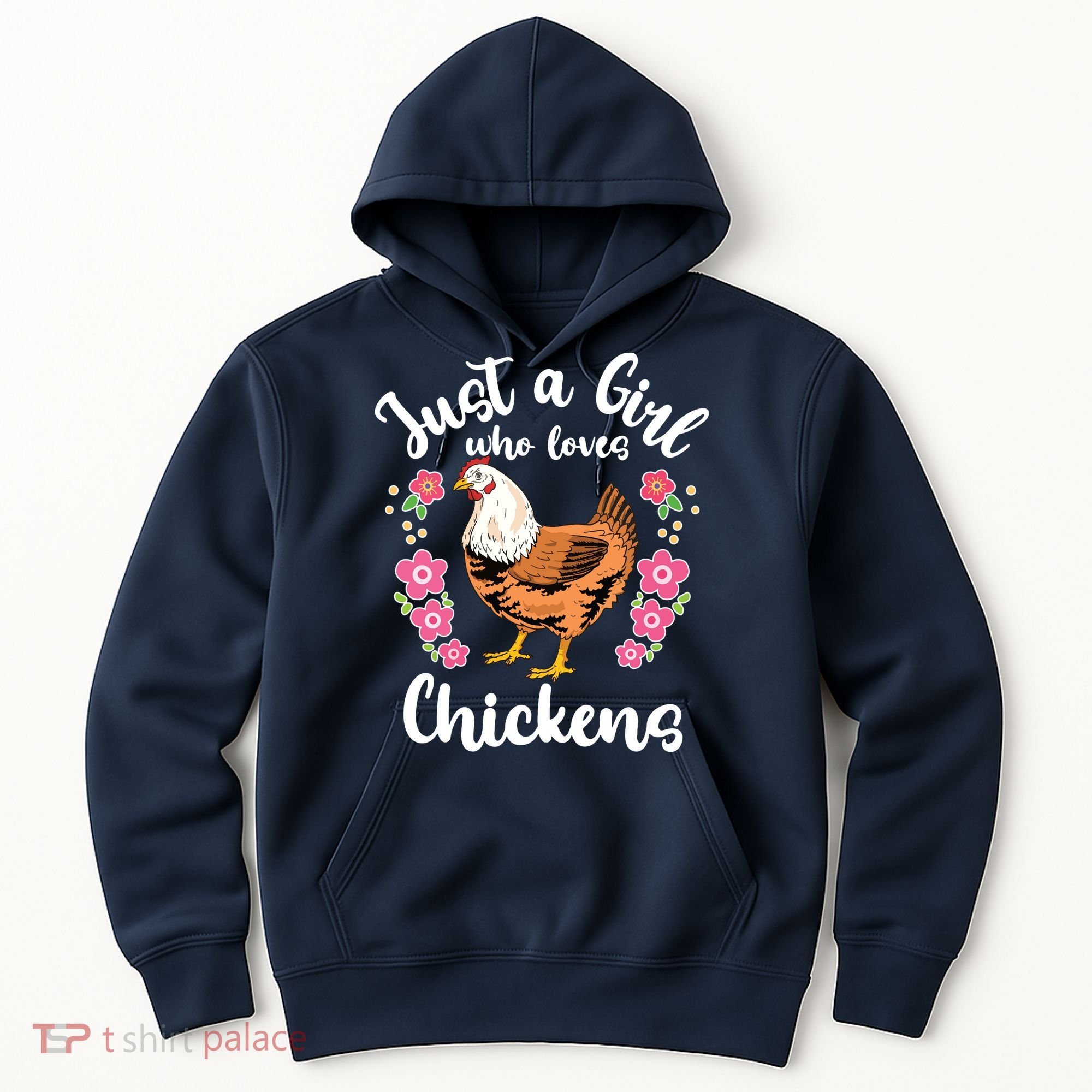Chicken Who Loves Chickens Hoodie