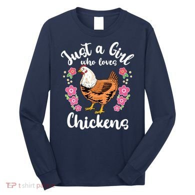 Chicken Who Loves Chickens Long Sleeve Shirt