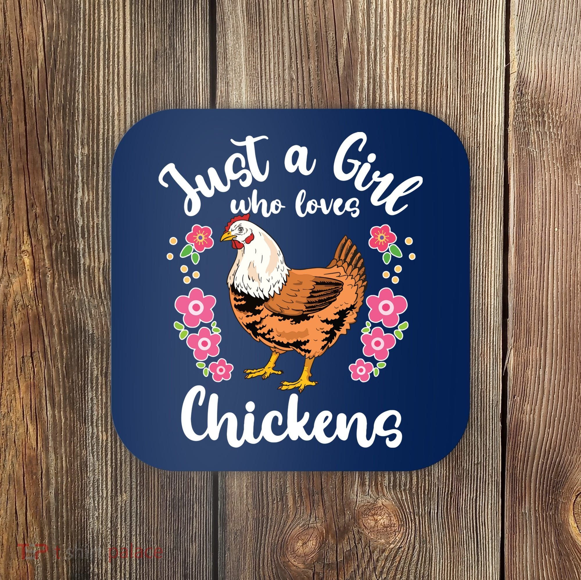 Chicken Who Loves Chickens Coaster