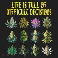 Cannabis Weed Lover 420 Life Is Full Of Difficult Decisions Golf Towel thumb 3