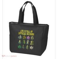 Cannabis Weed Lover 420 Life Is Full Of Difficult Decisions Tote Bag thumb 3