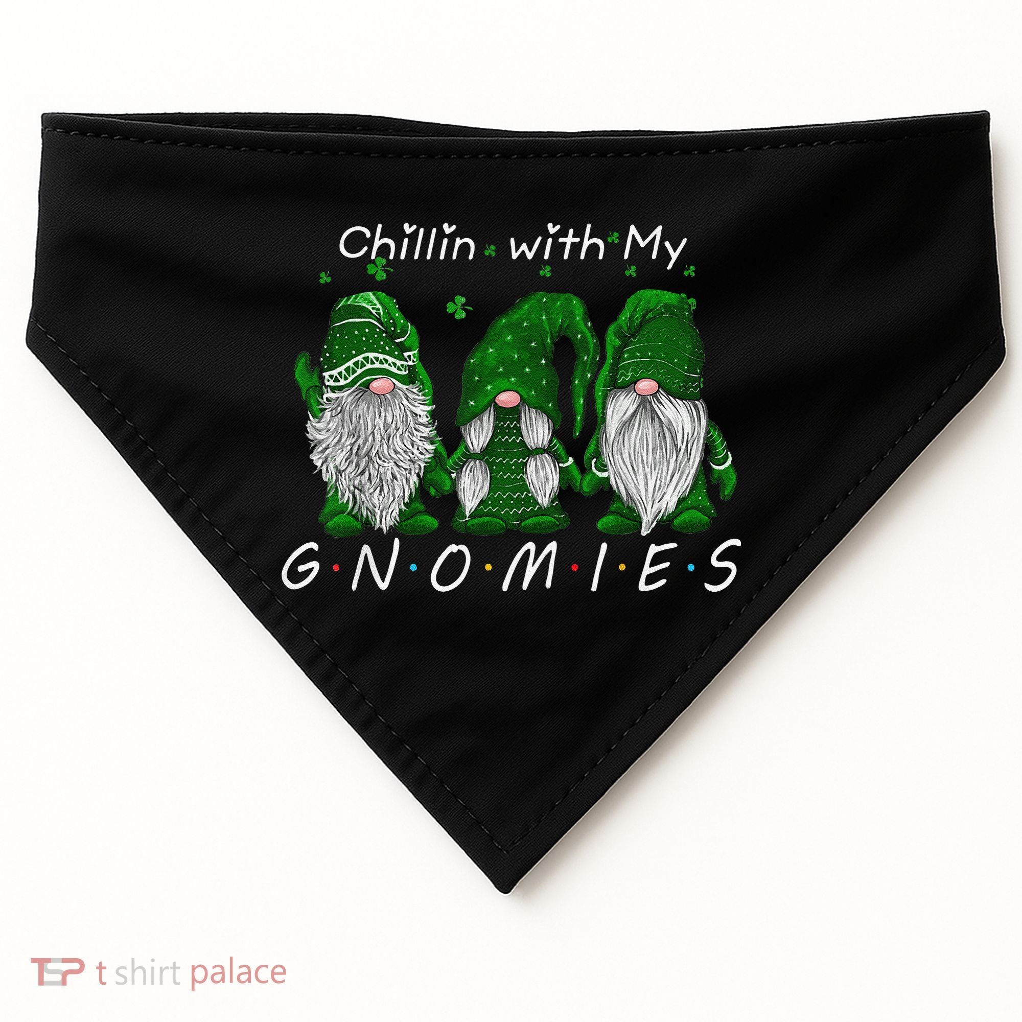 Chillin With My Gnomies St Patricks Day Gnome Irish Shamrock USA-Made Doggie Bandana