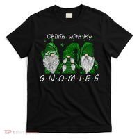 Chillin With My Gnomies St Patricks Day Gnome Irish Shamrock T-Shirt thumb 0