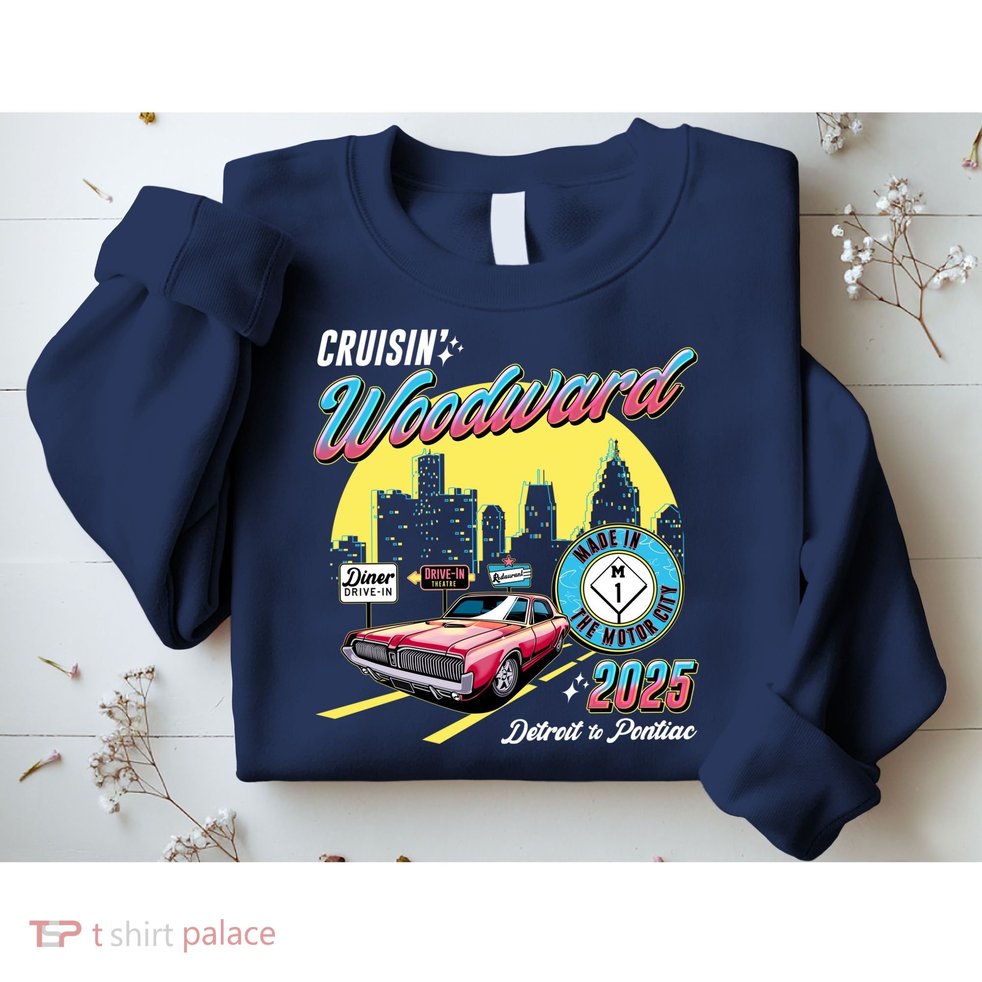 Crusin Woodward Made In The Motor City 2025  Sweatshirt