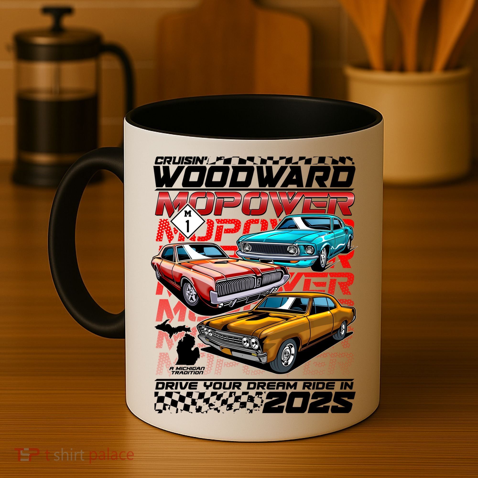Cruisin Woodward MOPOWER Drive Your Dream Ride In 2025 Coffee Mug