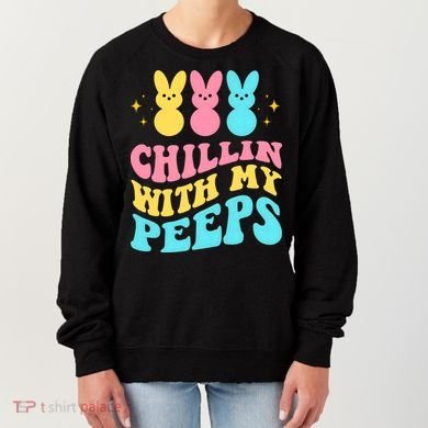 Chillin With My Peeps Cute Easter Women's Sweatshirt