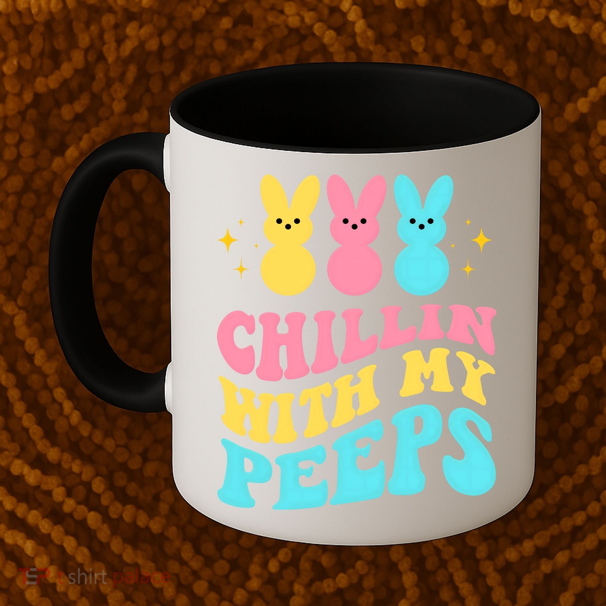 Chillin With My Peeps Cute Easter Coffee Mug