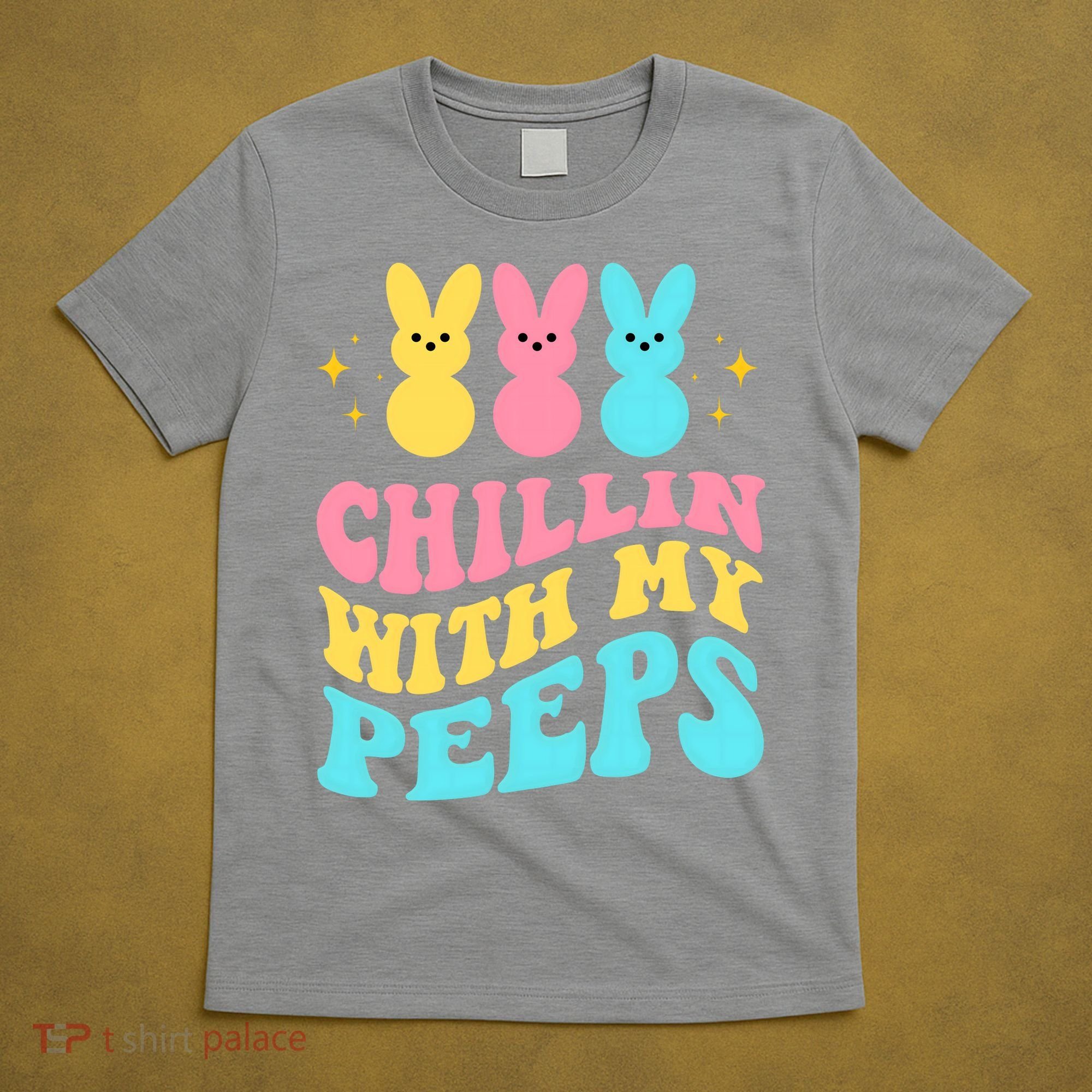 Chillin With My Peeps Cute Easter T-Shirt