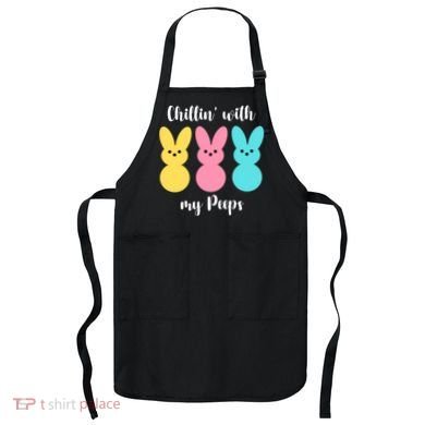 Chillin With My Peeps Easter Bunny Funny Cute Apron