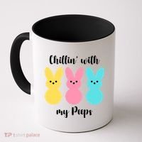 Chillin With My Peeps Easter Bunny Funny Cute Coffee Mug thumb 0