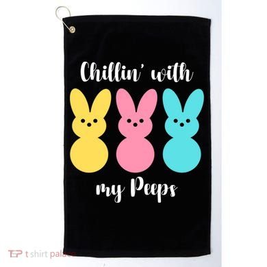 Chillin With My Peeps Easter Bunny Funny Cute Golf Towel
