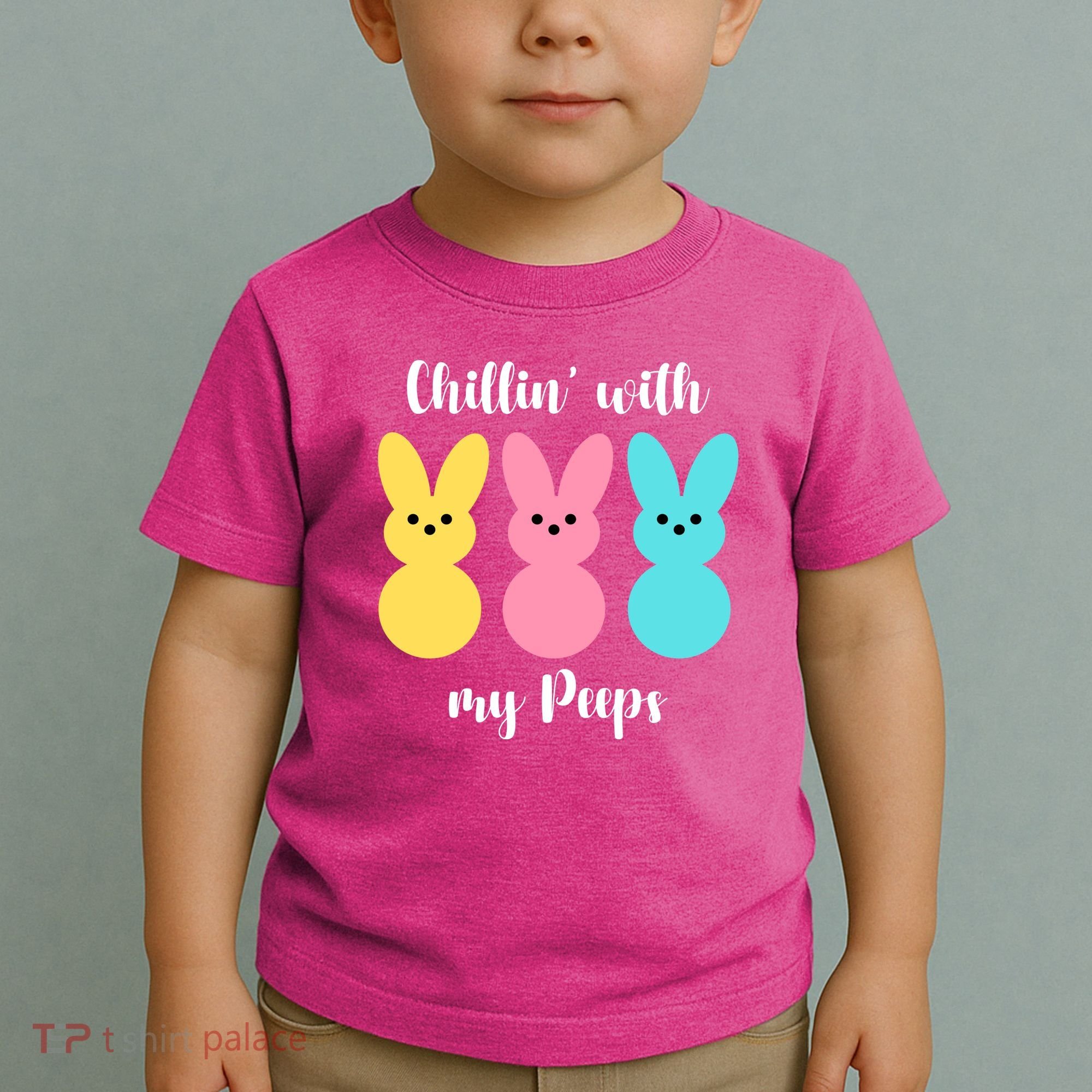 Chillin With My Peeps Easter Bunny Funny Cute Toddler T-Shirt