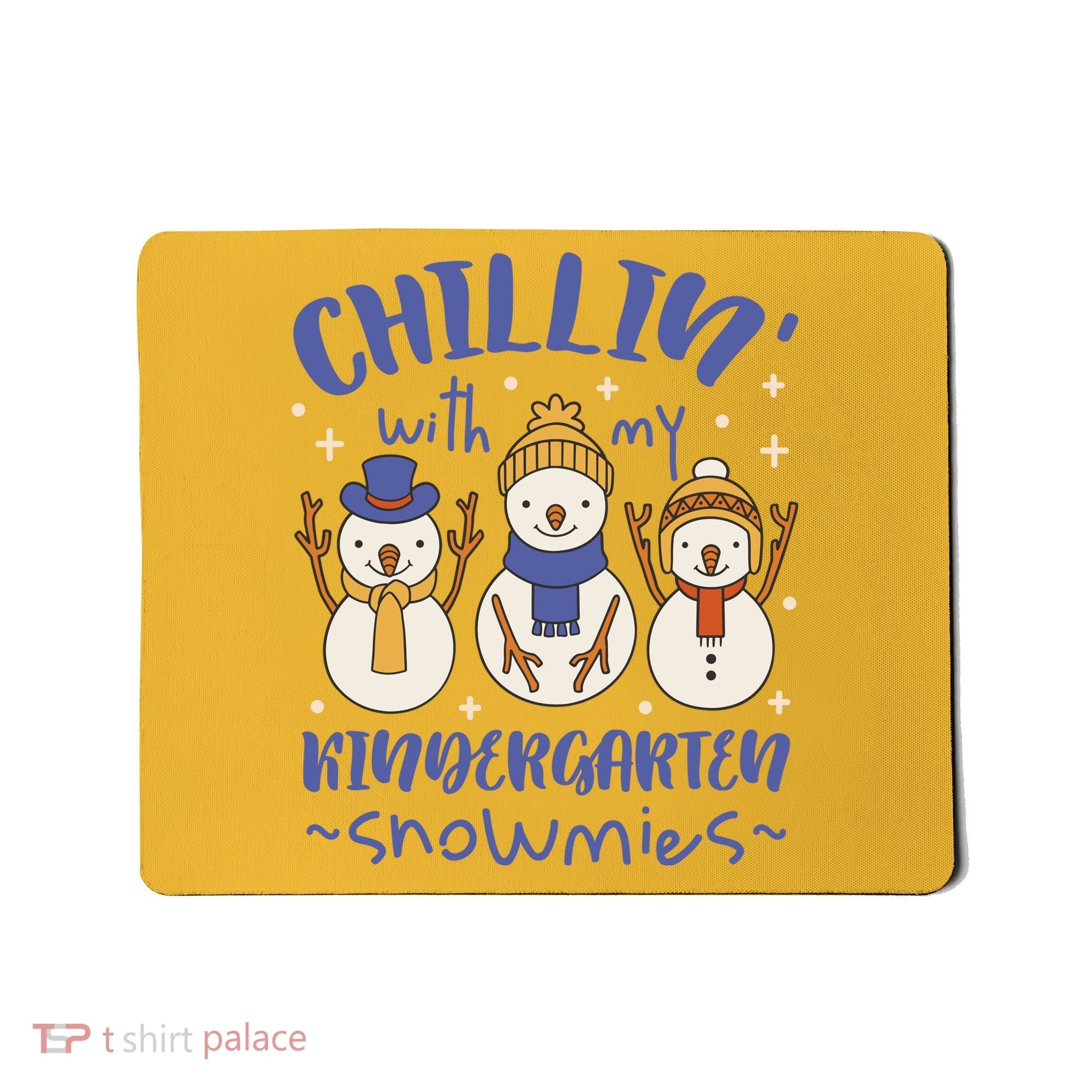 Chillin With My Kindergarten Snowmies Cute Winter Mousepad