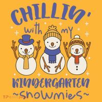 Chillin With My Kindergarten Snowmies Cute Winter Baby Bodysuit thumb 2