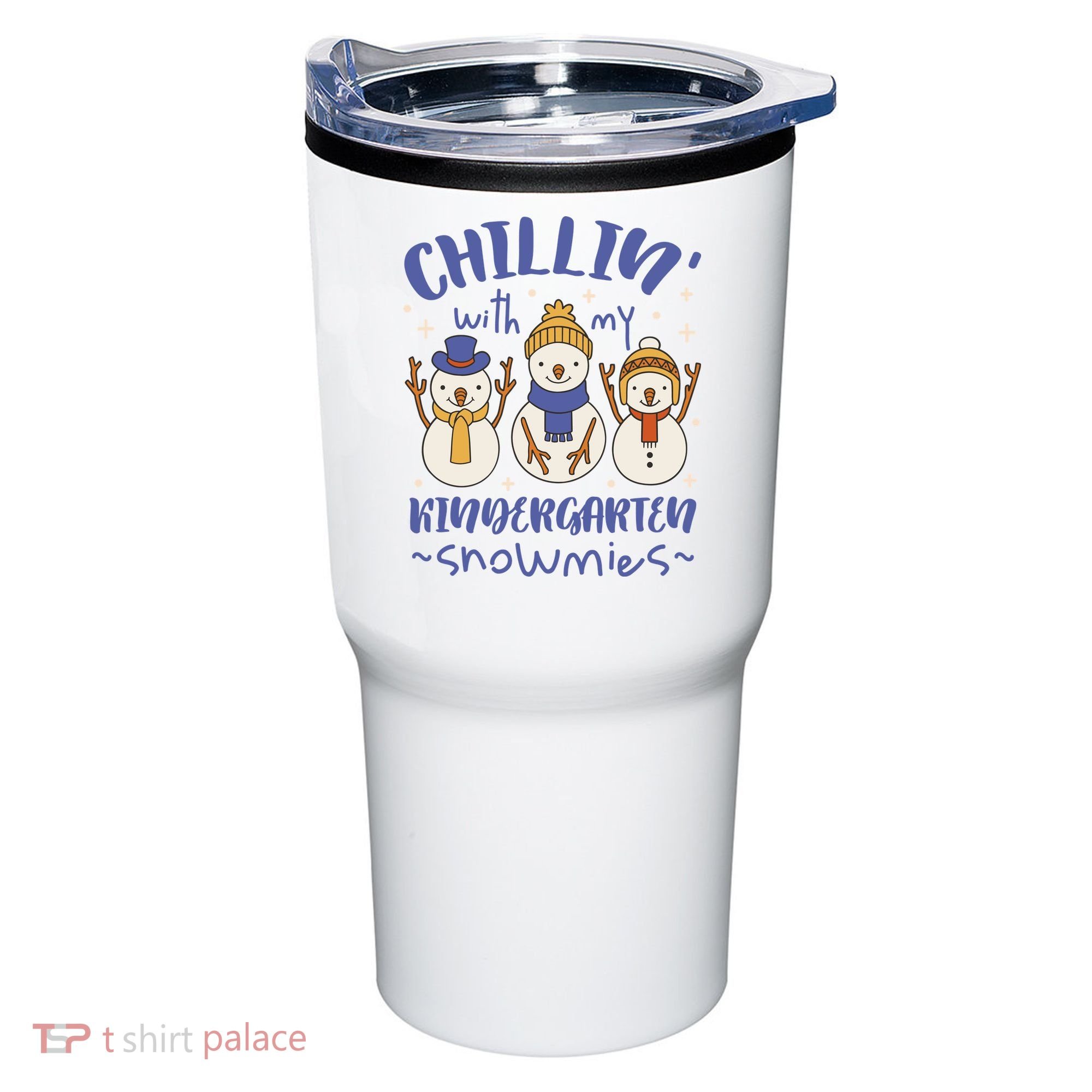 Chillin With My Kindergarten Snowmies Cute Winter Tumbler