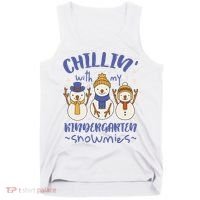 Chillin With My Kindergarten Snowmies Cute Winter Tank Top thumb 0