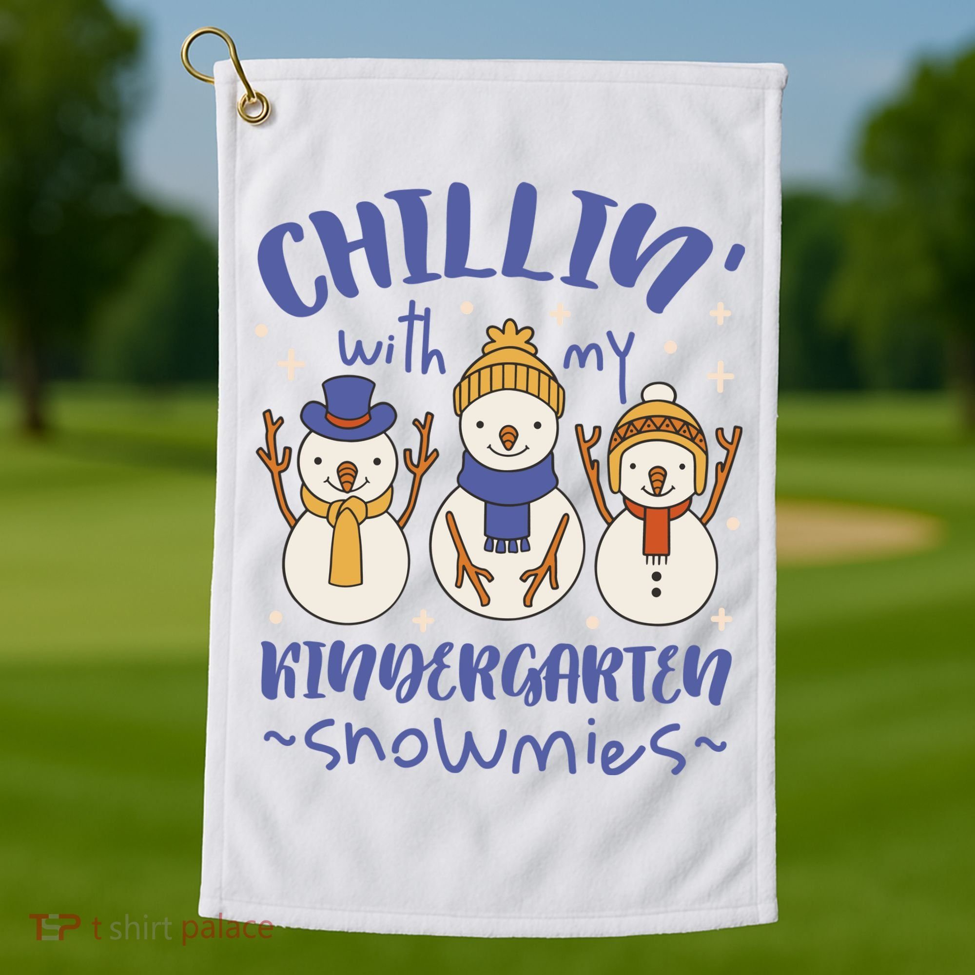 Chillin With My Kindergarten Snowmies Cute Winter Golf Towel
