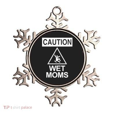 Caution: Wet Moms Funny Gift Funny Saying Sarcastic Cute Cool Novelty Cute Gift Ornament