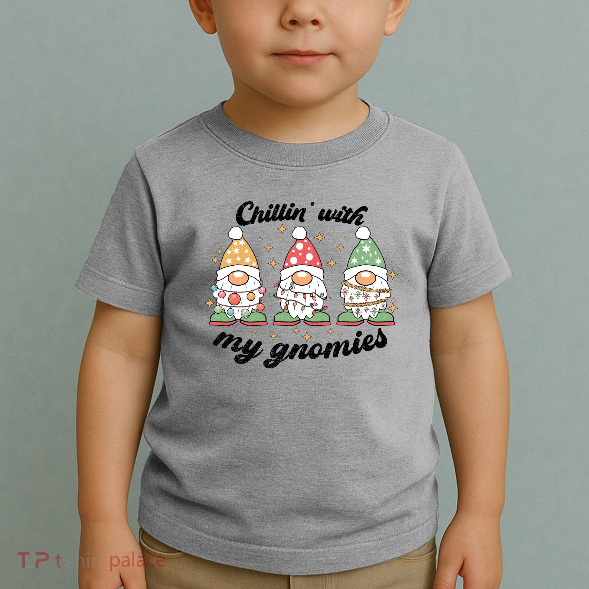 Chillin With My Gnomies Christmas Holiday Toddler T-Shirt