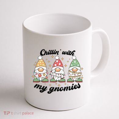 Chillin With My Gnomies Christmas Holiday Coffee Mug back