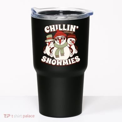 Chillin With My Snowmies Tumbler