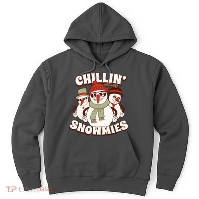 Chillin With My Snowmies Hoodie