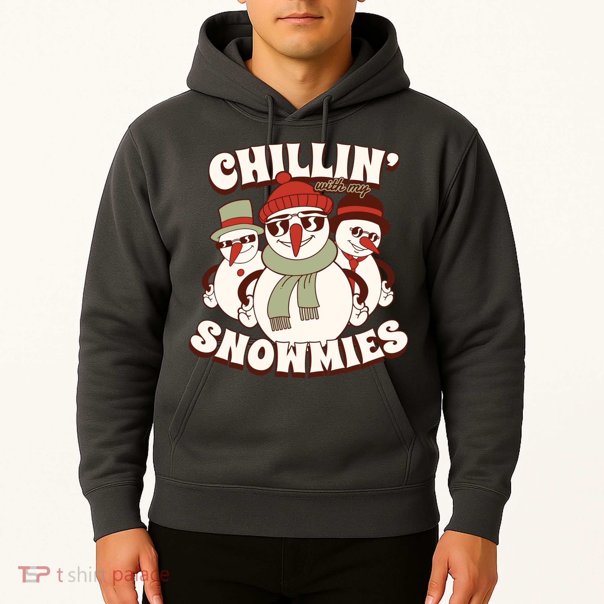 Chillin With My Snowmies Hoodie