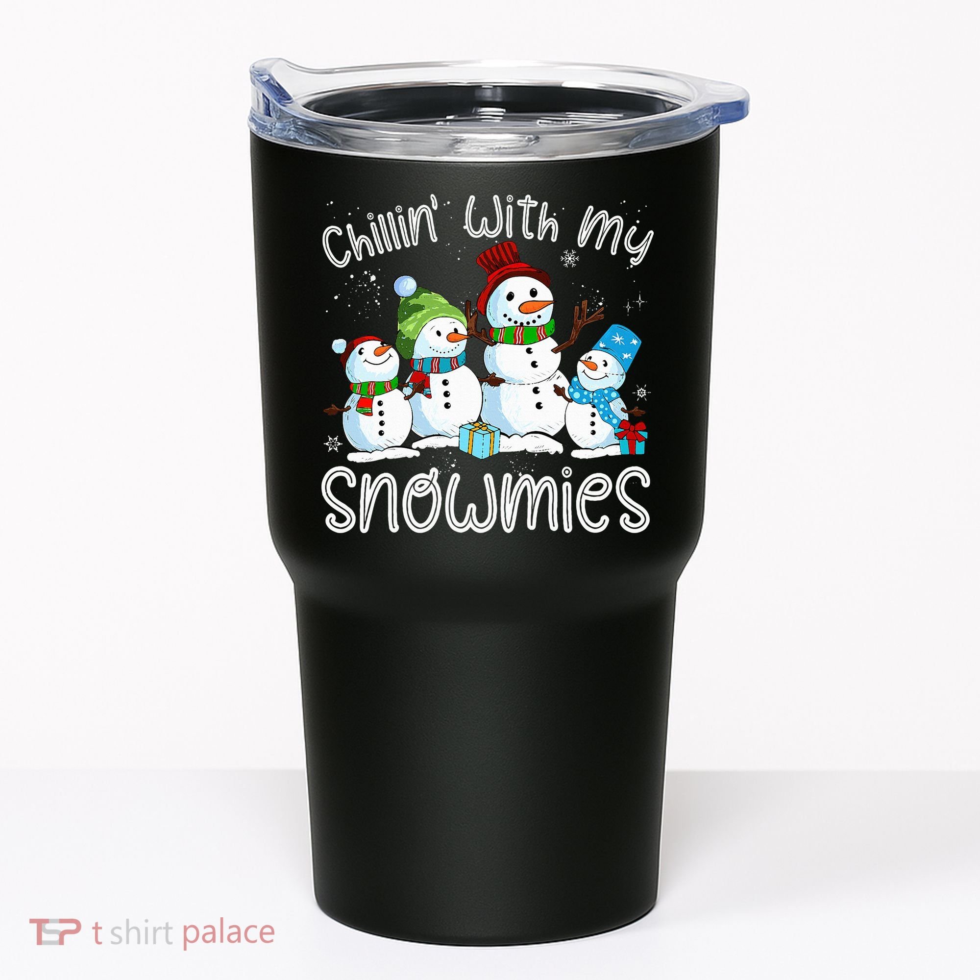 Chillin With My Snowmies Ugly Snowman Christmas Tumbler