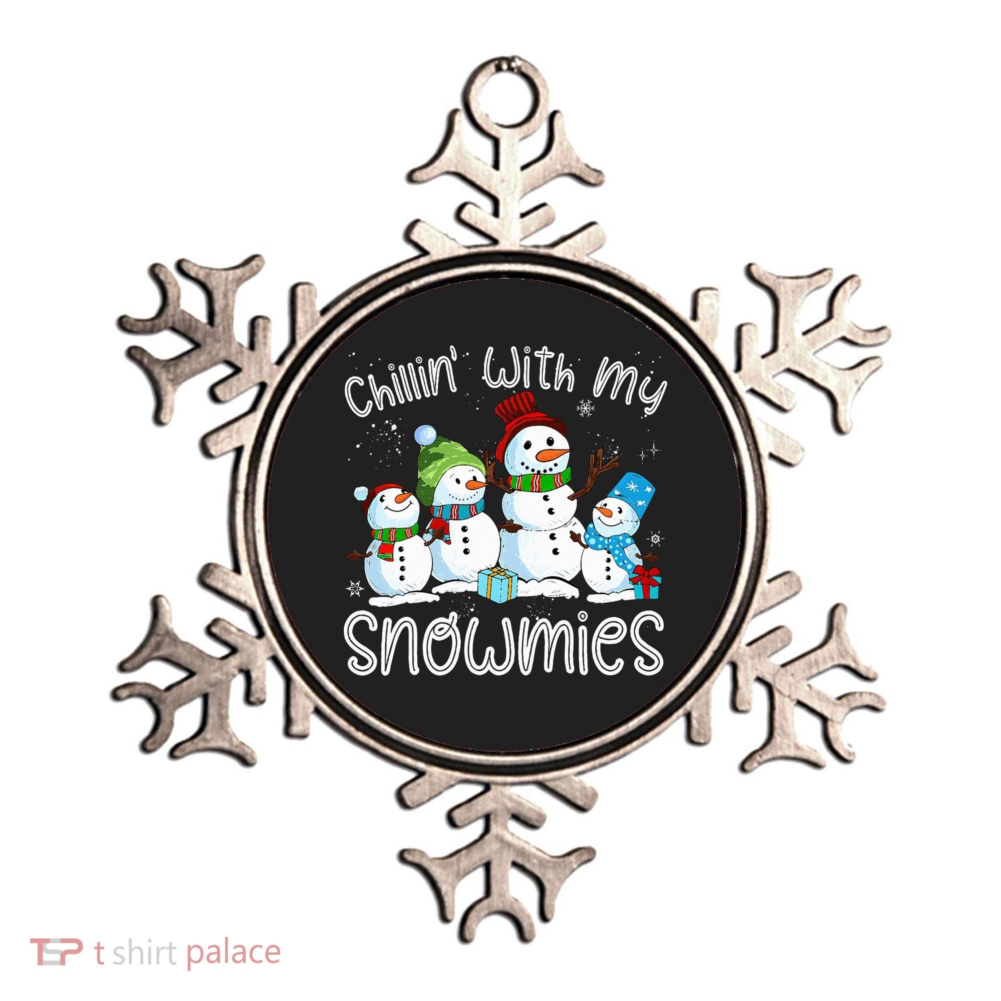Chillin With My Snowmies Ugly Snowman Christmas Ornament