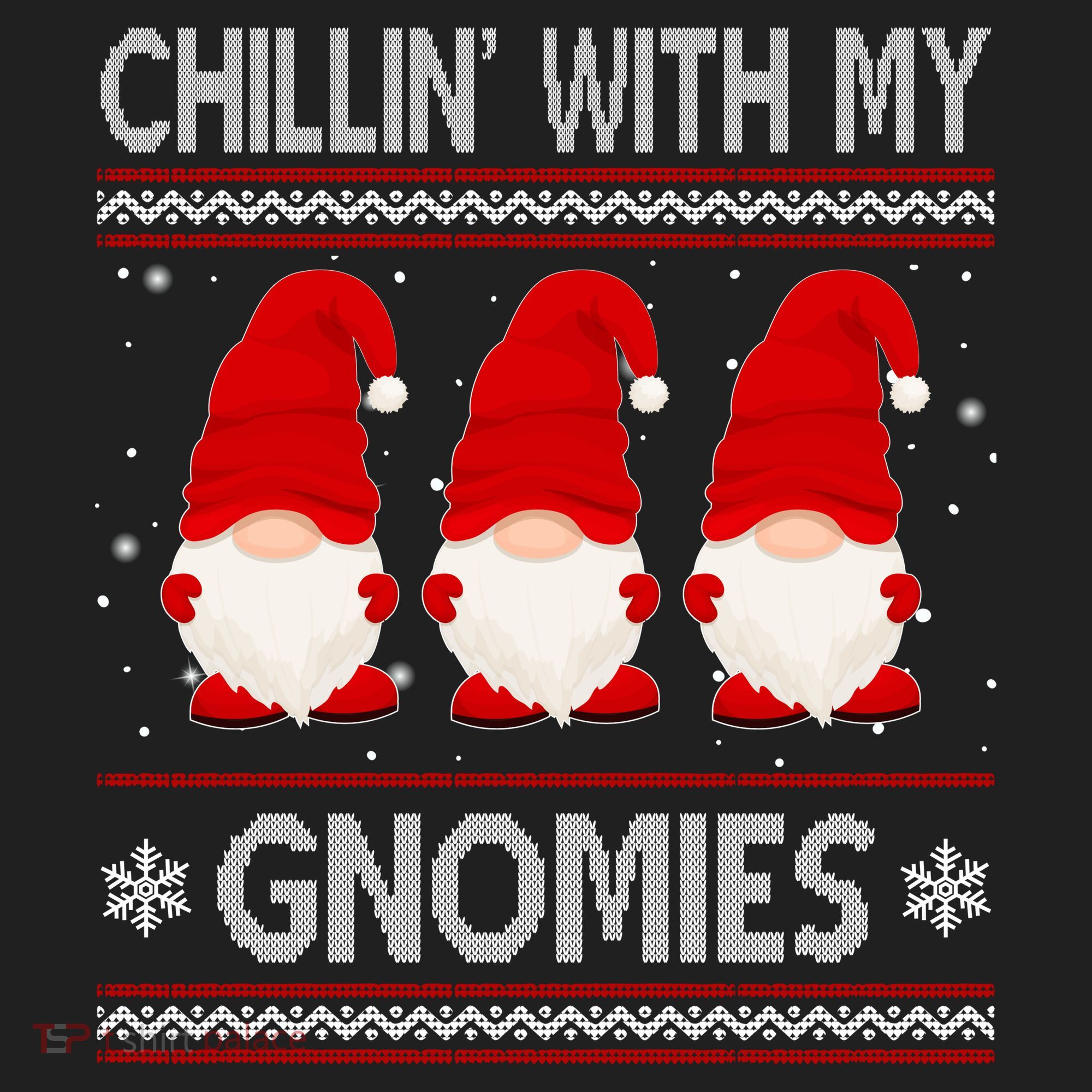 Chillin With My Gnomies Ugly Christmas Tumbler