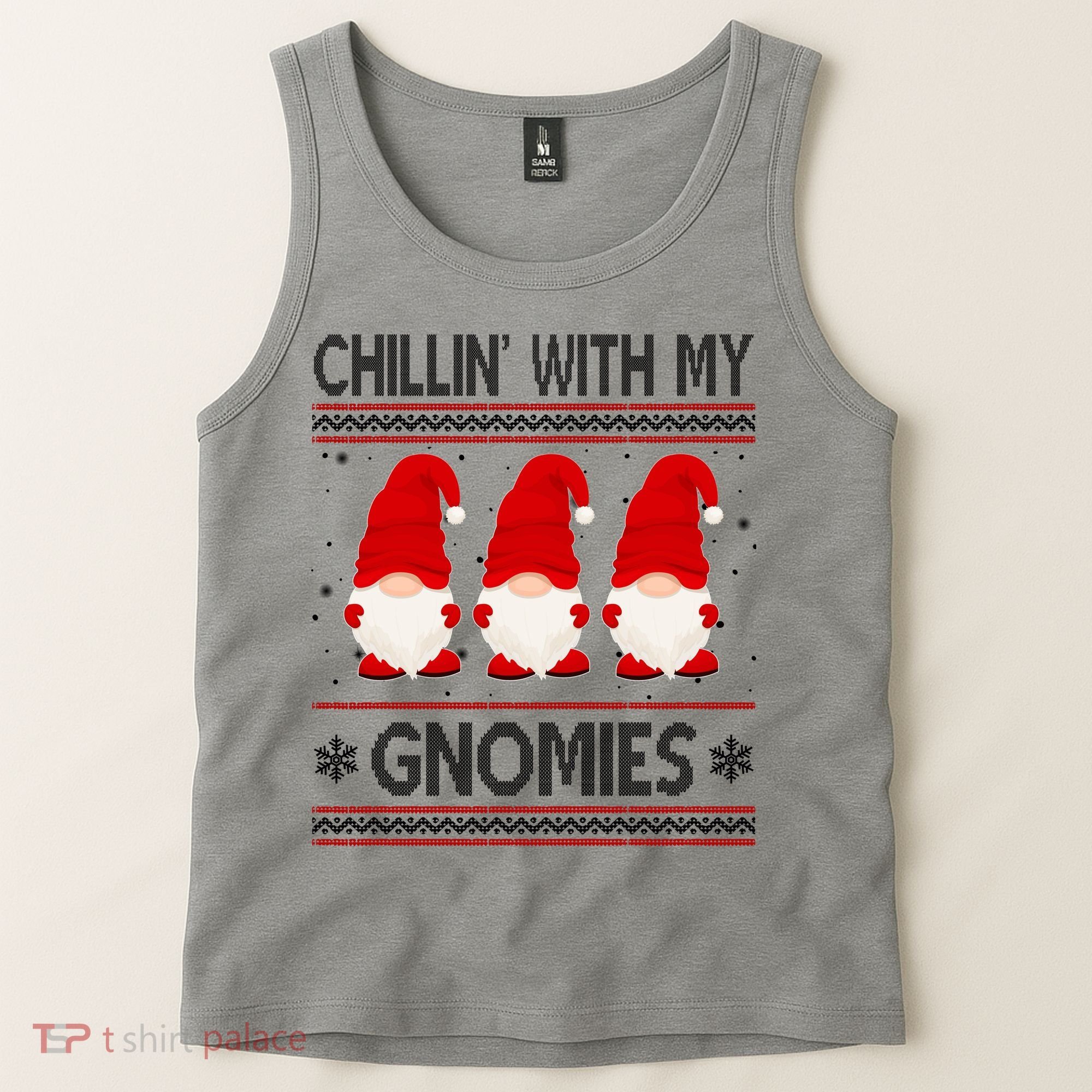 Chillin With My Gnomies Ugly Christmas Tank Top