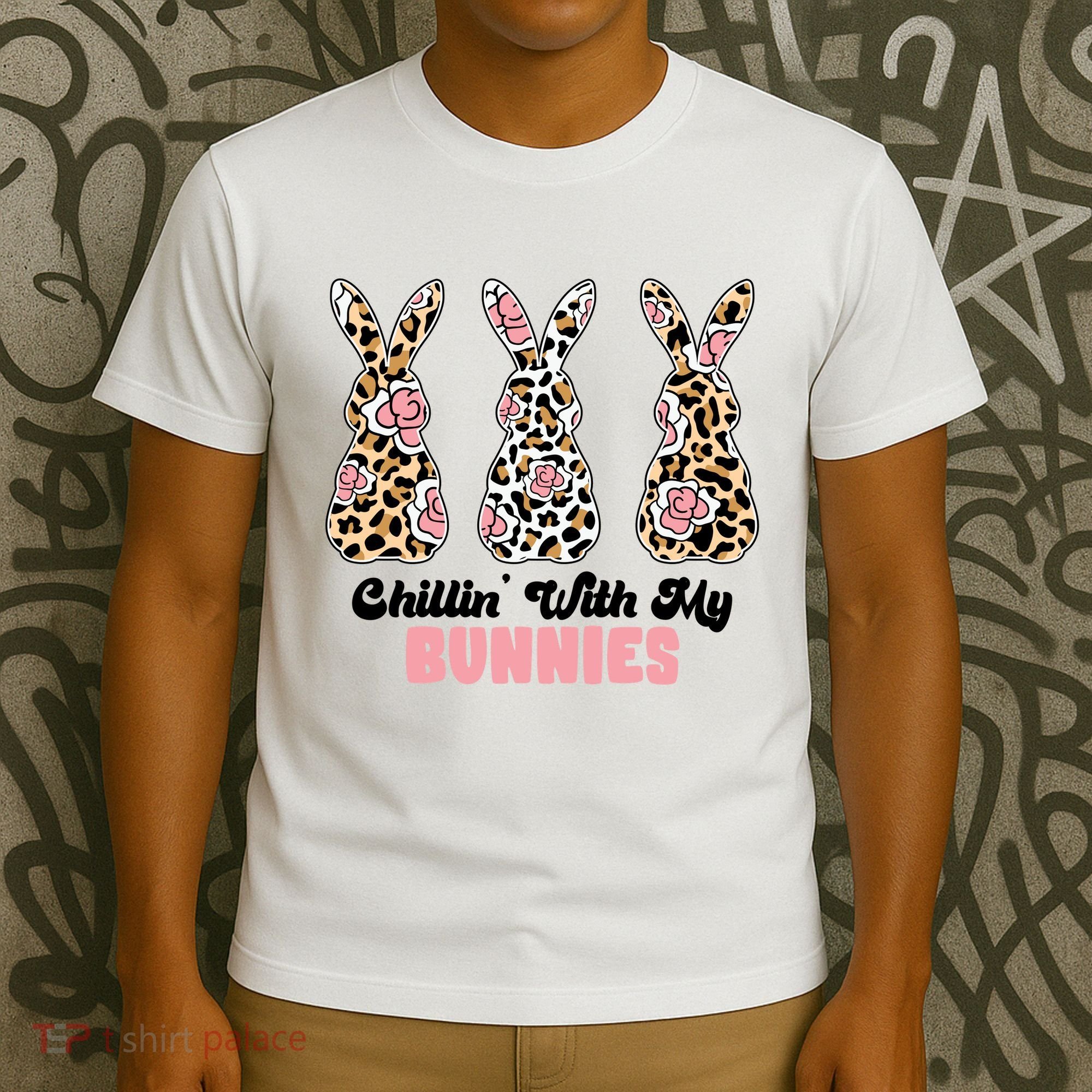 Chillin With My Bunnies Easter Cute T-Shirt