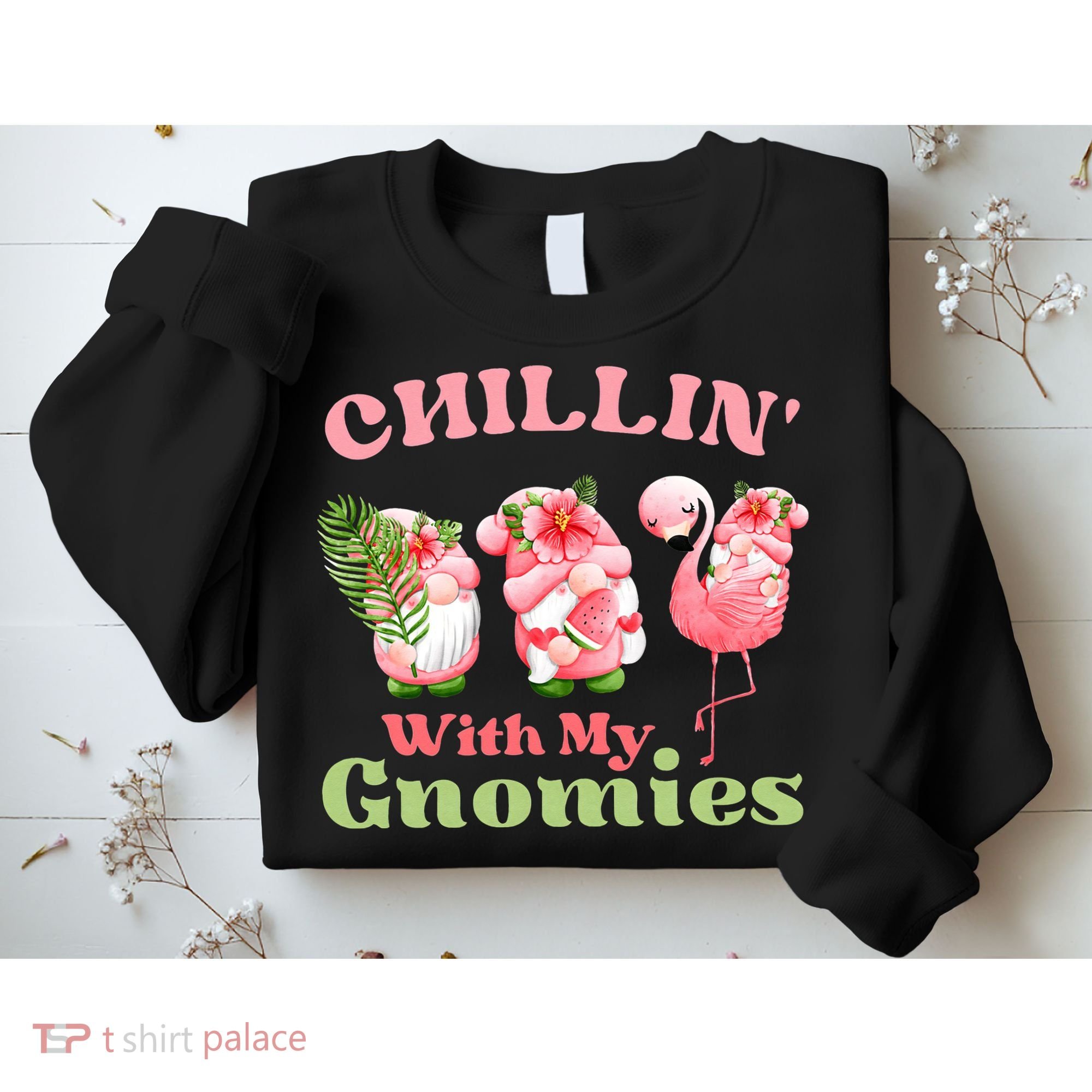 Chillin with my gnomies Tropical gnomes with a flamingo Sweatshirt