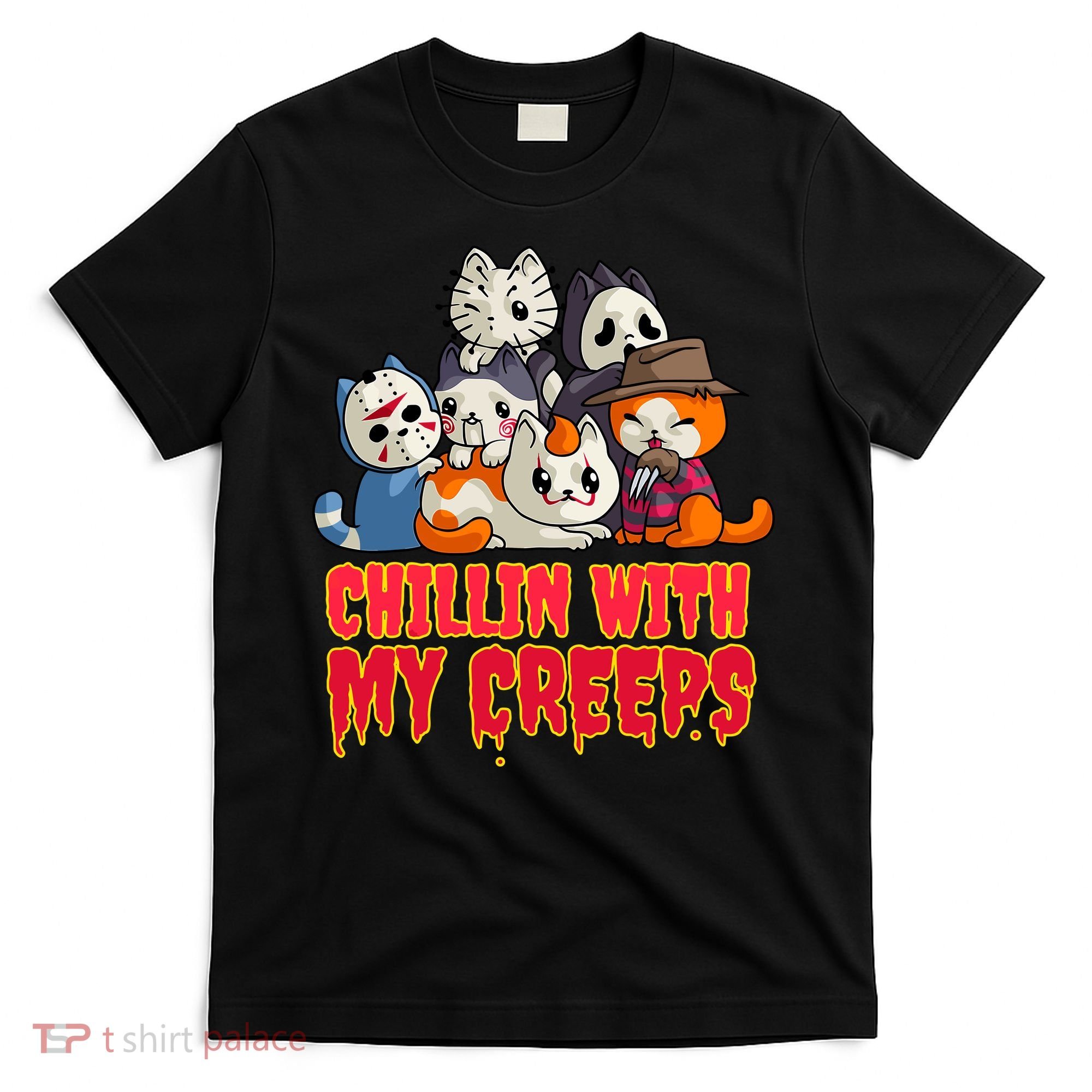 Chillin With My Creeps Funny Cat Horror Movies Serial Killer T-Shirt