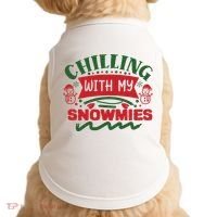Chilling With My Snowmies Winter Doggie Tank thumb 0
