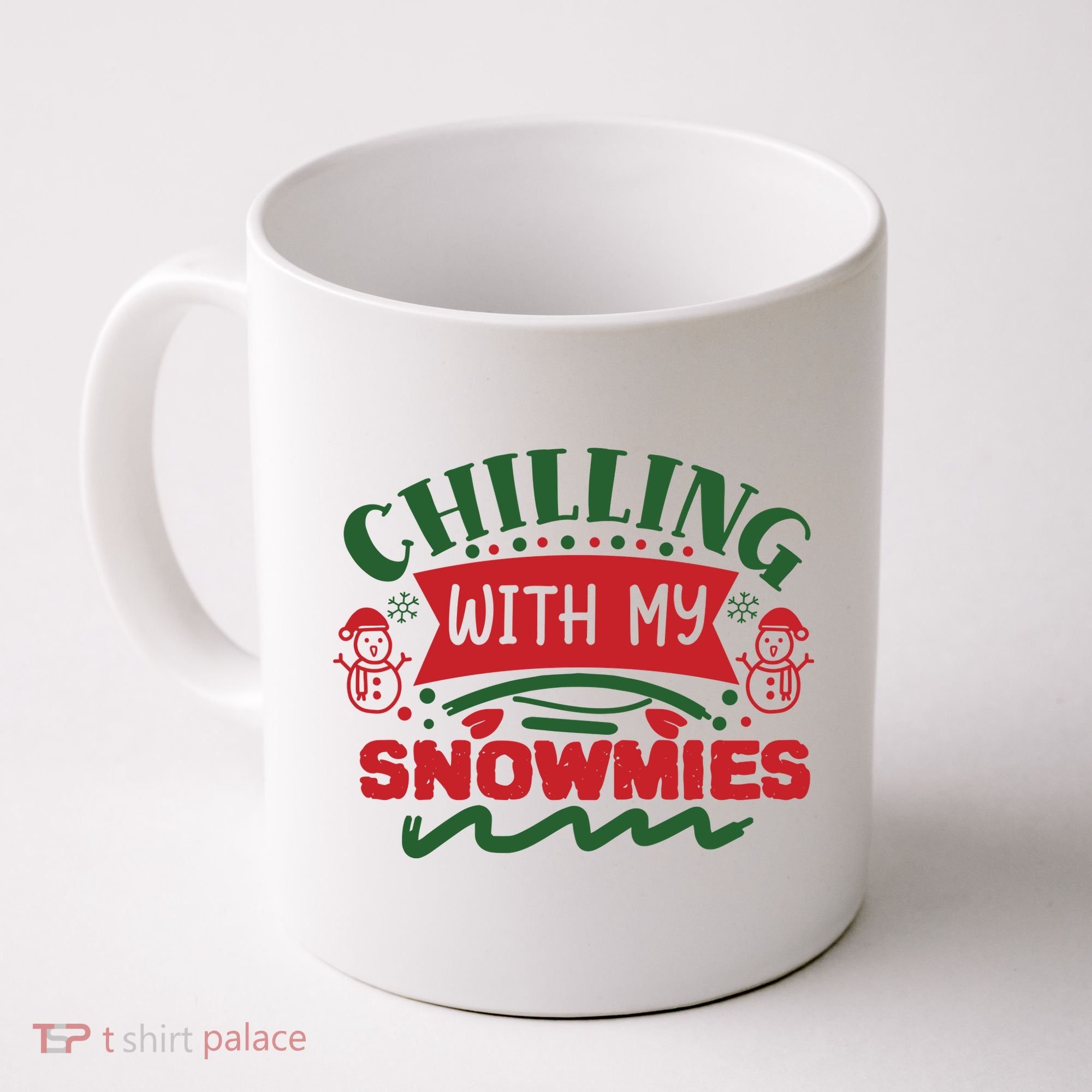 Chilling With My Snowmies Winter Coffee Mug