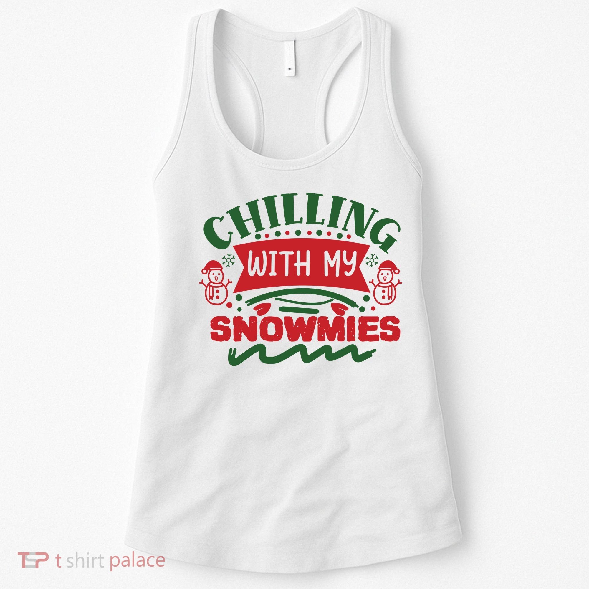 Chilling With My Snowmies Winter Women's Tank Top