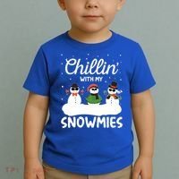 Chillin With My Snowmies Outfit Gift Cool Christmas Snow Gift Toddler T-Shirt thumb 2