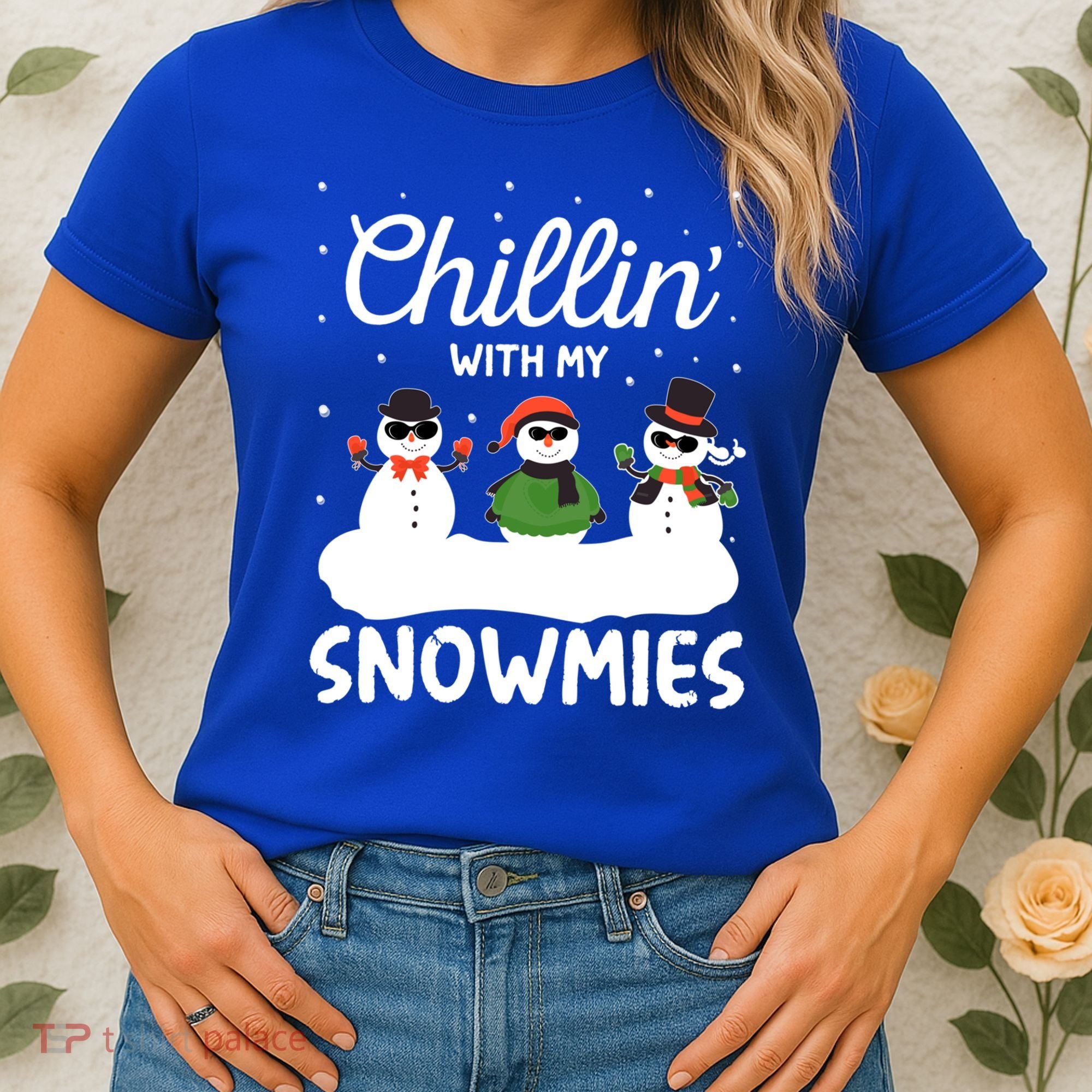 Chillin With My Snowmies Outfit Gift Cool Christmas Snow Gift Women's T-Shirt