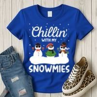 Chillin With My Snowmies Outfit Gift Cool Christmas Snow Gift Women's T-Shirt thumb 3