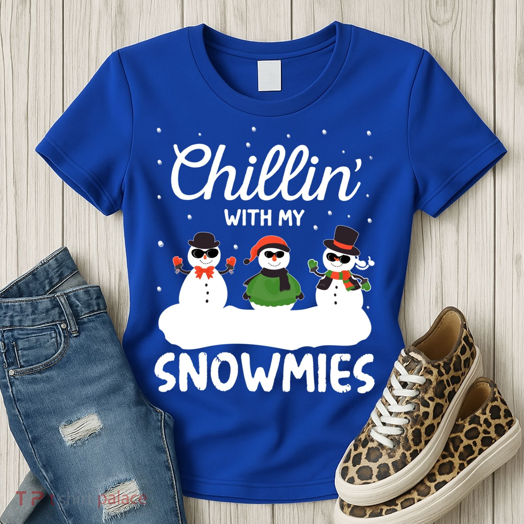 Chillin With My Snowmies Outfit Gift Cool Christmas Snow Gift Women's T-Shirt
