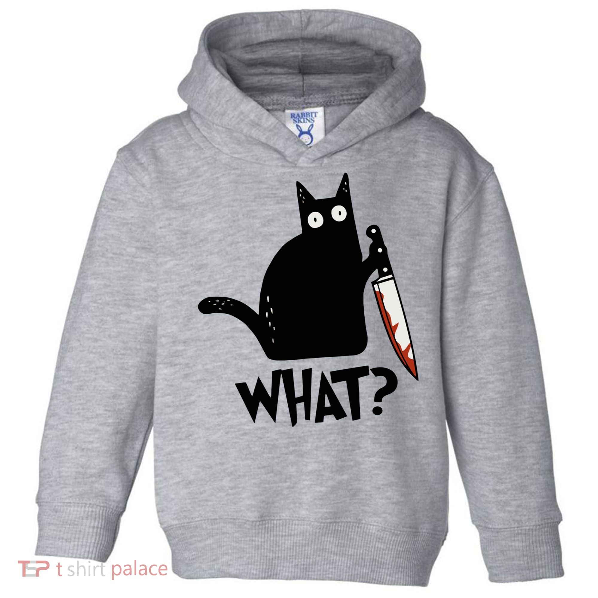 Cat What? Murderous Black Cat With Knife Gift Toddler Hoodie