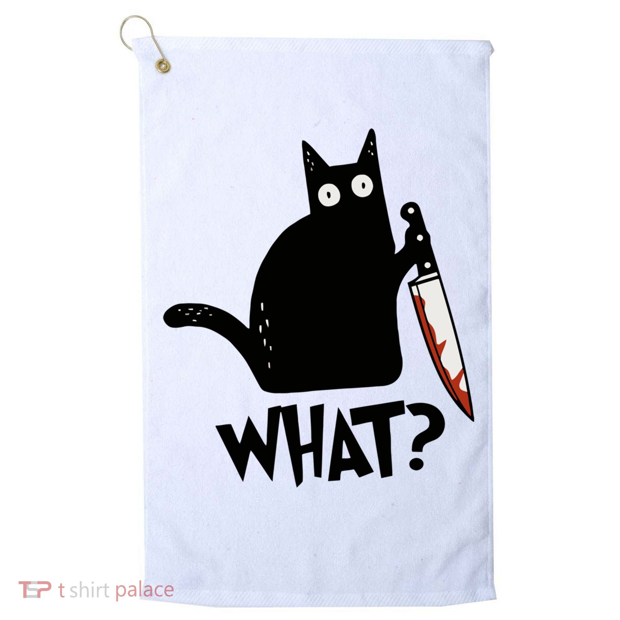 Cat What? Murderous Black Cat With Knife Gift Golf Towel
