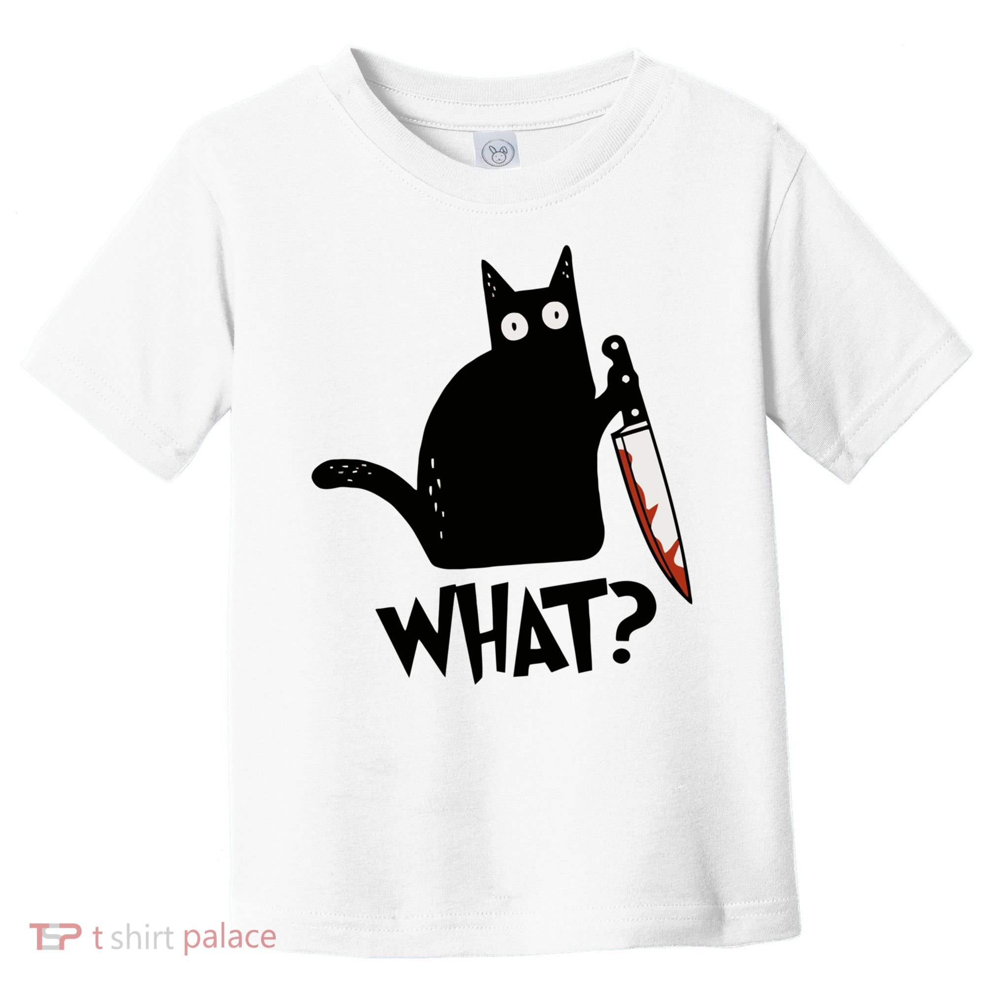 Cat What? Murderous Black Cat With Knife Gift Toddler T-Shirt
