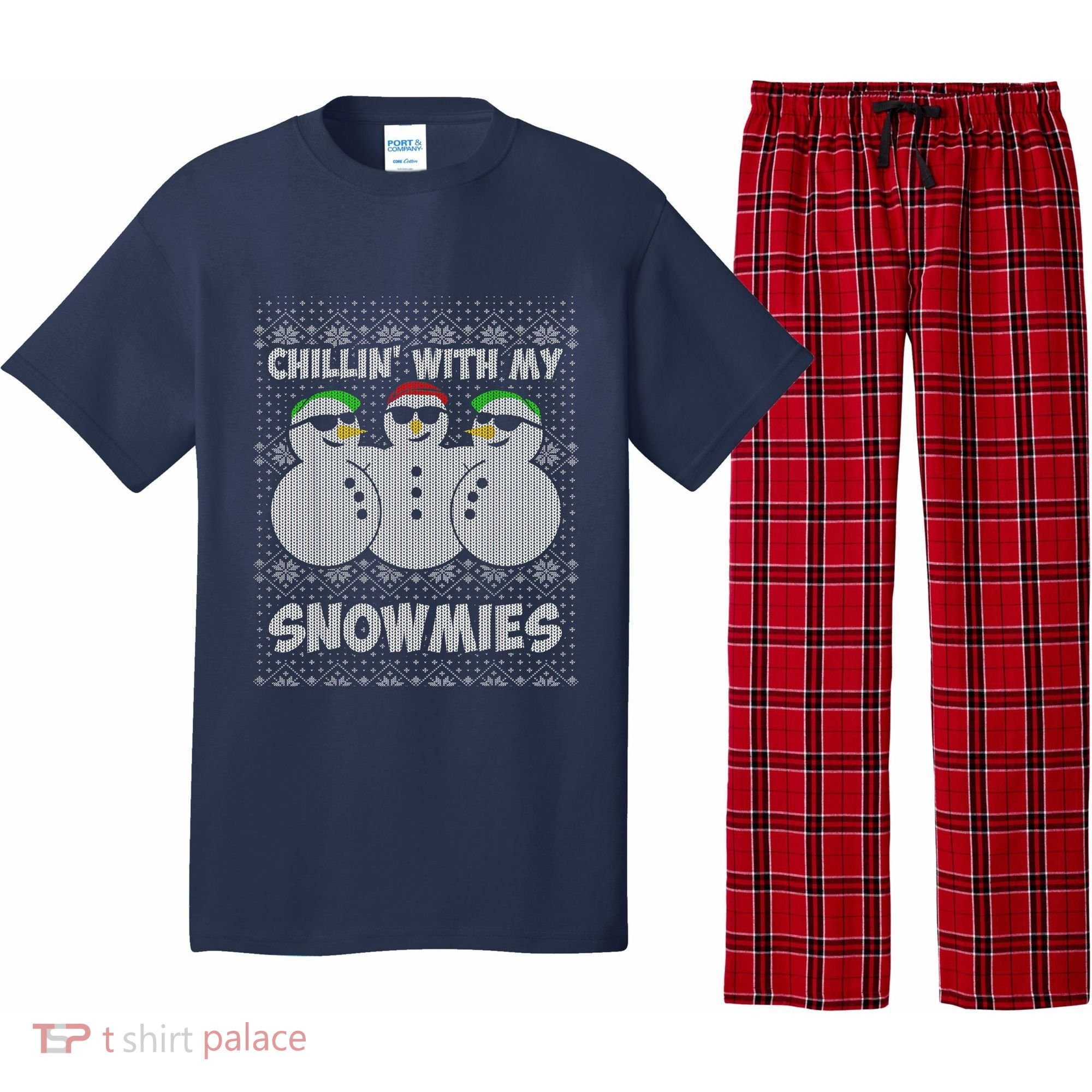 Chillin With My Snowmies Funny Ugly Christmas Pajama Set